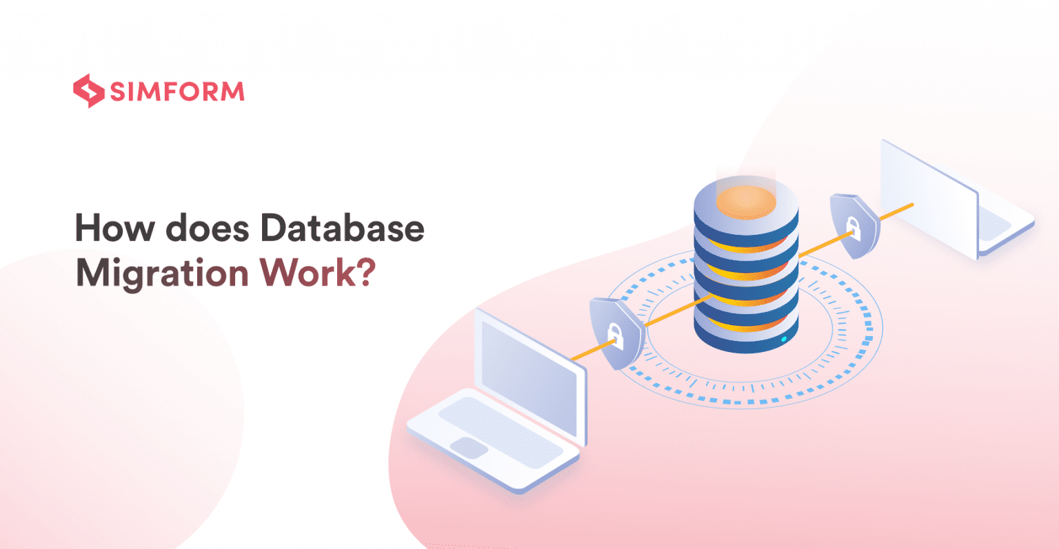 How does Database Migration Work? [Ultimate Checklist]