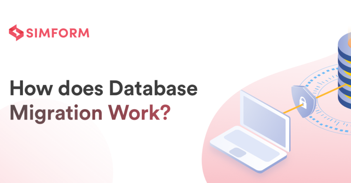 How Does Database Migration Work? [Ultimate Checklist]