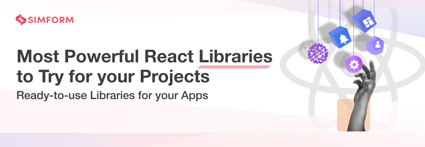 25+ Powerful React Libraries to Try in 2024