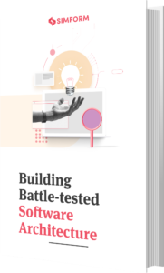 Building Battle-tested Software Architecture