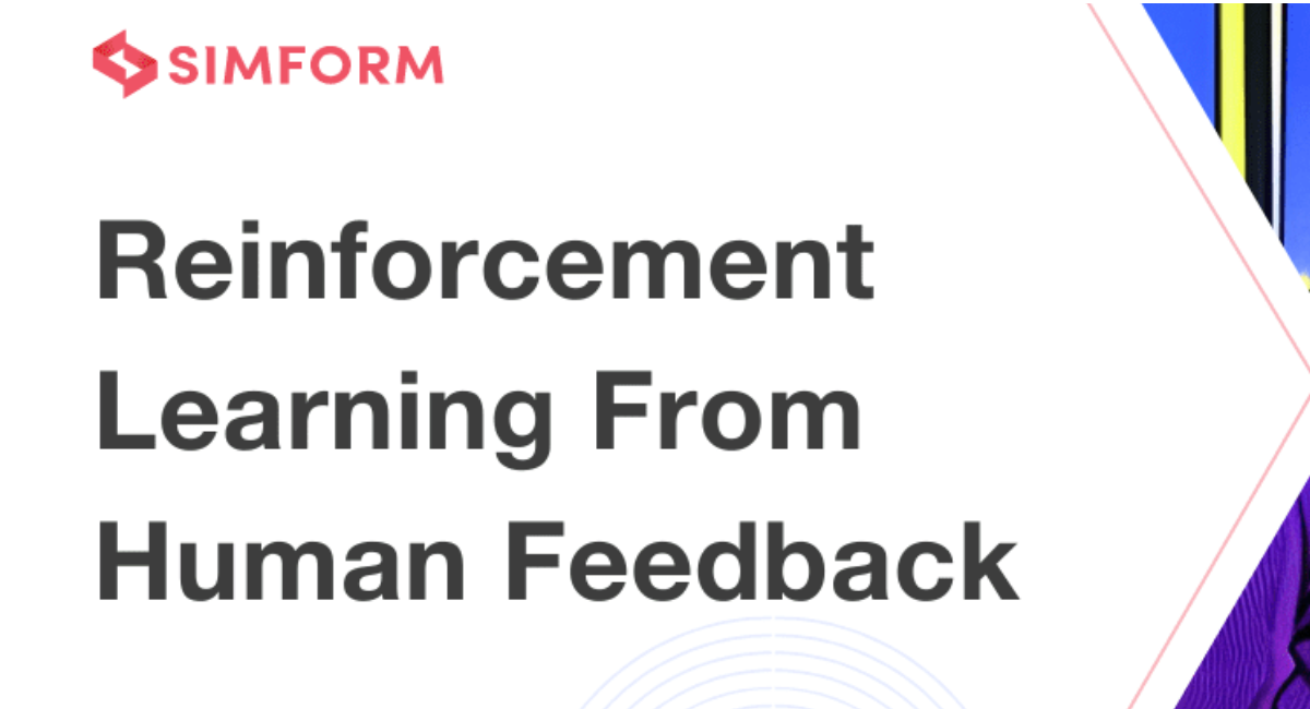 What Is Reinforcement Learning From Human Feedback (RLHF)?